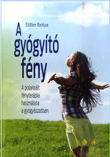 A gyógyító fény című könyv. A polarizált fényterápia használata